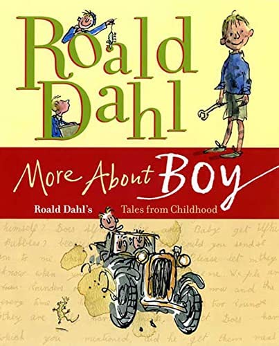 Book cover of More about Boy by Roald Dahl Book cover of More about Boy by Roald Dahl
